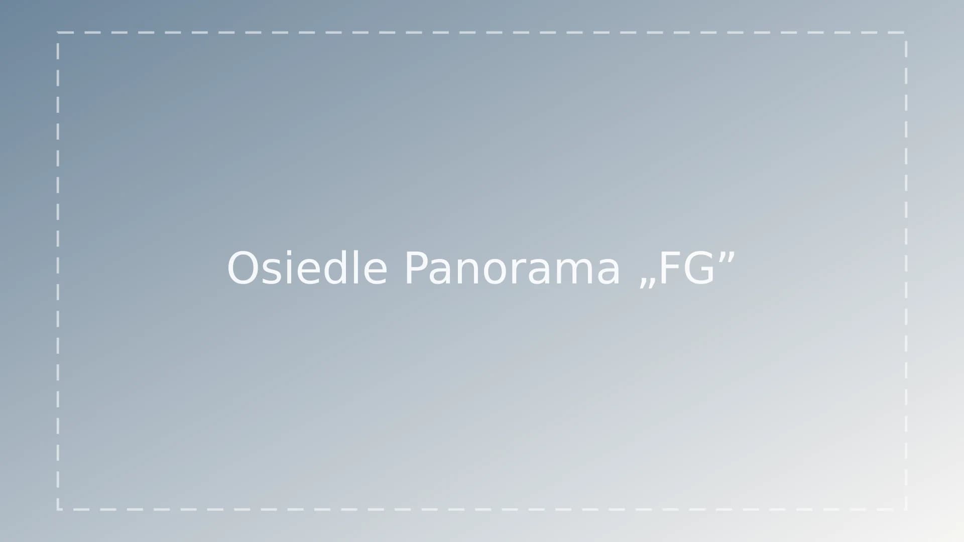 Osiedle Panorama „FG”